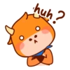 huh?