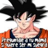 KANE
Preguntale a tu mamá
Si quiere ser mi suegra