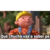 TAZ
17AZ
Qué chucha vas a saber pe