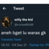 7
Tweet
willy the kid
@cursedkidd
aneh bget lu waras gk
Translate Tweet
19:35 04 Dec 21 · Twitter for iPh
