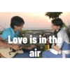 Love is in the air