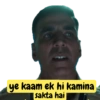 ye kaam ek hi kamina sakta hai
