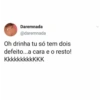 O diabo tá ousado 9