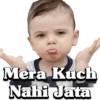 Mera Kuch Nahi Jata