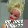 oq você falou??