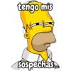 tengo mis Me sospechas.