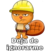 @baewhorx Deja de ignorarme