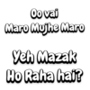 Oo vai Maro Mujhe Maro Yeh Mazak Ho Raha hai?