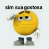 sim sua gostosa