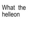 💀What the Helly💀 4
