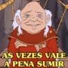 AS VEZES VALE A PENA SUMIR