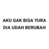 Aku gak bisa yura 9