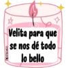 D Velita para que se nos dé todo lo bello carolszaio