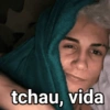 tchau, vida