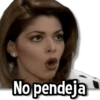 No pendeja