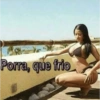 Porra, que frio
