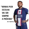 Neymar 😛 11