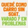 QUEDÉ COMO CARRO SIN SOAT, VARADO Y EN PROBLEMAS @ERIIKMONTZ