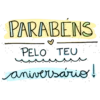 PARABENS PELO TEU Aniversário!