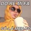 DO RE MI FA SÓ-LÁ-MEN-TO