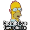 Esperaba que fuera dinero
