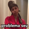 151 problema seu