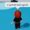 si jamet betingkah