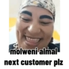 molweni almal next customer plz