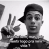 Mentiu bem, mas quis mentir logo pra mim vida?