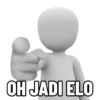 OH JADI ELO