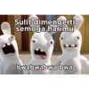 Sulit dimengerti semoga harimu bwabwabwa bwa