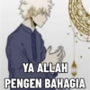 YA ALLAH PENGEN BAHAGIA