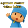 a paz do Senhor tchau tchau