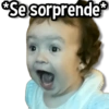 *Se sorprende