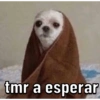 tmr a esperar