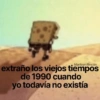 Marilyyn Rincón extraño los viejos tiempos de 1990 cuando yo todavía no existía