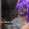 la única emoción que tengo