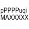 PPPPPuqi MAXXXXX