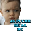 JA PUCHH KE AA BC