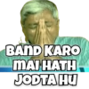 BAND KARO MAI HATH JODTA HU