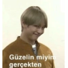 Güzelin miyim gerçekten