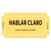 751306 HABLAR CLARO ÚSALO Y DEJA EL SHOW 751306
