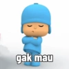 gak mau