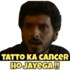 TATTO KA CANCER HO JAYEGA!!