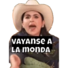 VAYANSE A LA MONDA