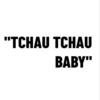 Tchau tchau baby 2