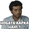 HOGAYA AAPKA HAIN?