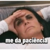 me da paciência