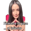 Reels Firmaste tu pase ... al infierno
