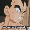 Que mujer tan vulgar